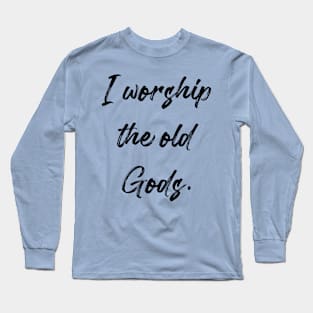 Religion Long Sleeve T-Shirt